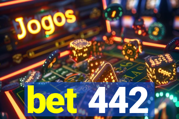 bet 442